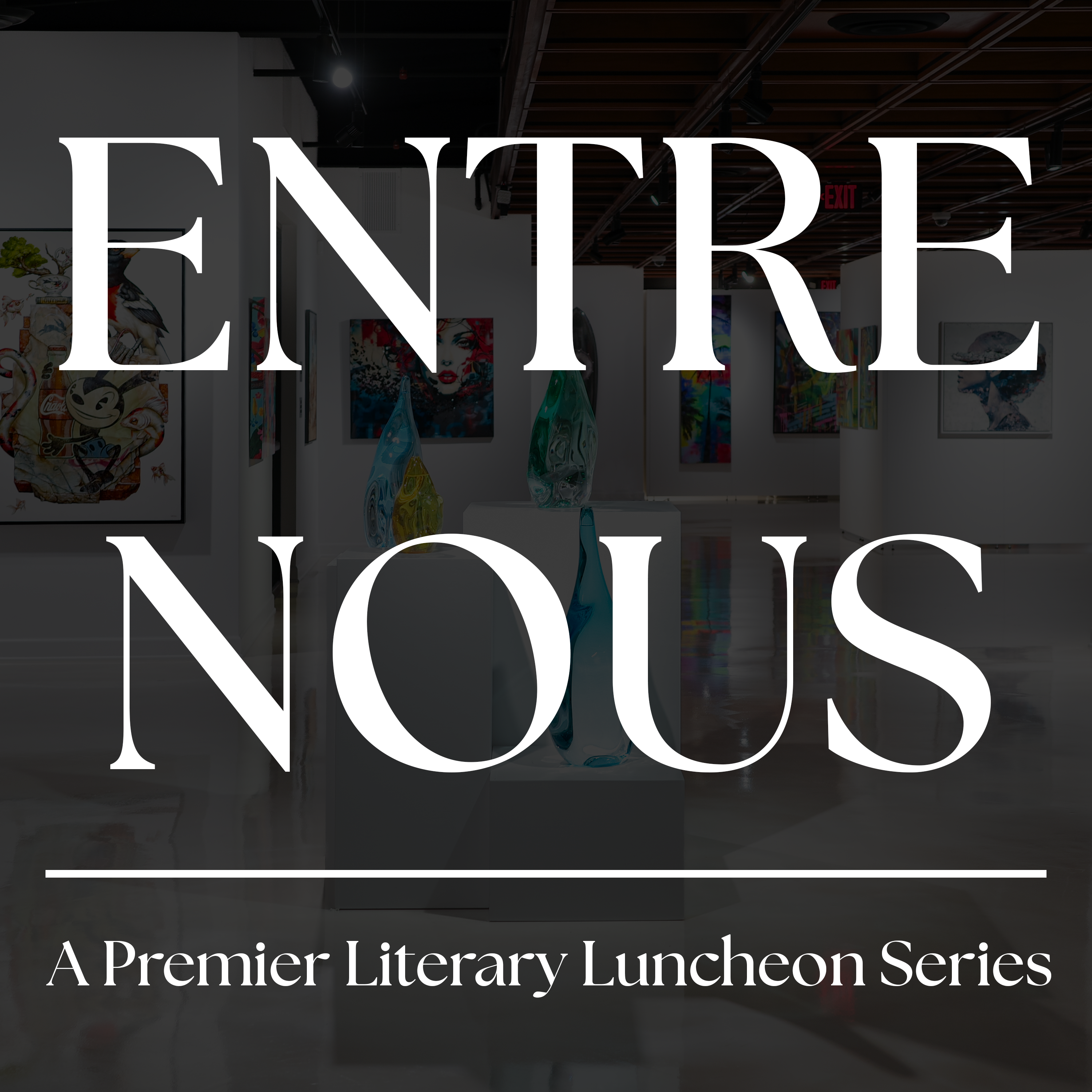 Entre Nous: November
