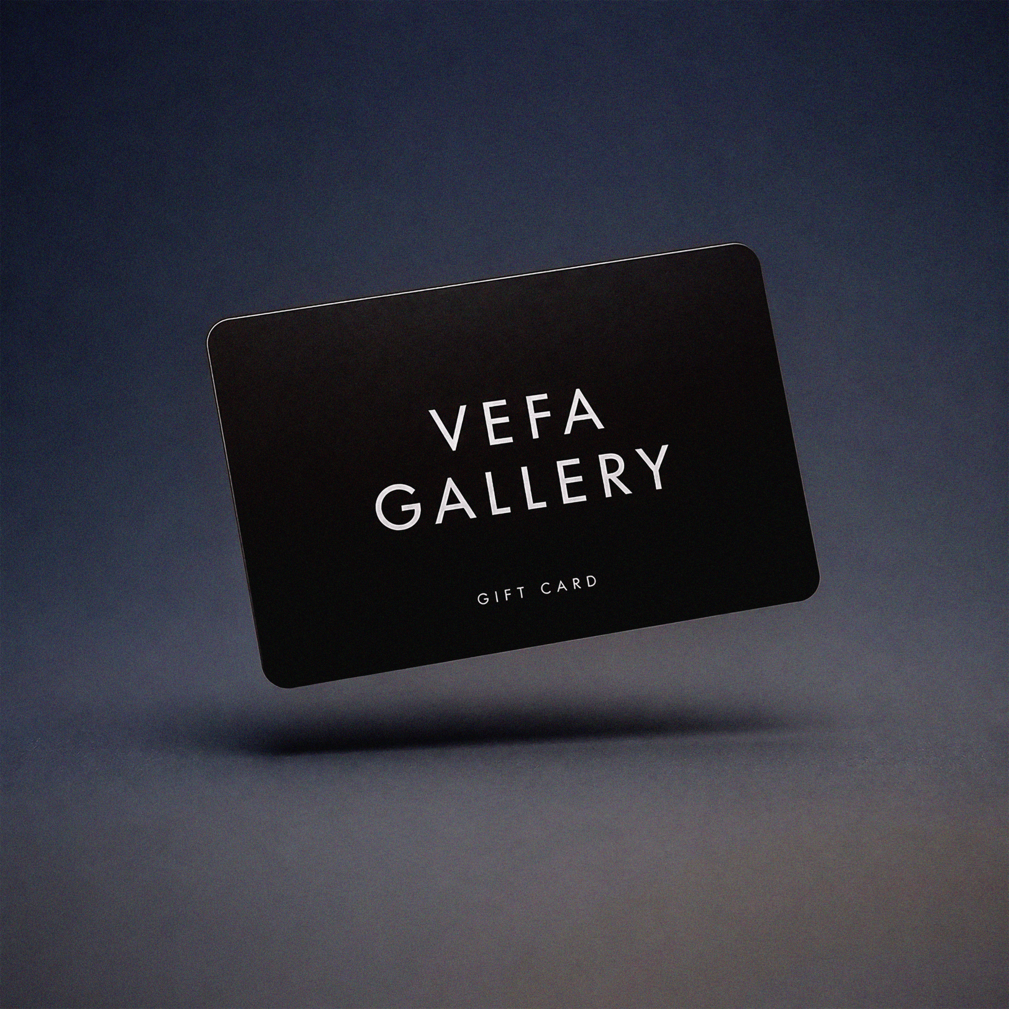 VEFA Gallery Gift Card
